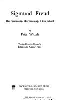 Sigmund Freud, his personality, his teaching, & his school