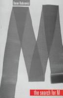 The search for M