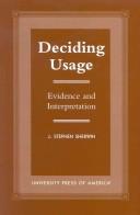 Deciding usage