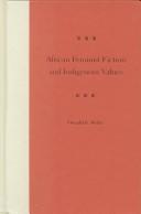 African Feminist Fiction and Indigenous Values