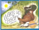 Wake up, Bear