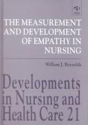 The measurement and development of empathy in nursing