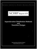 Superelevation distribution methods and transition designs