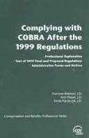 Complying with COBRA after the 1999 regulations