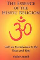 The Essence of the Hindu religion