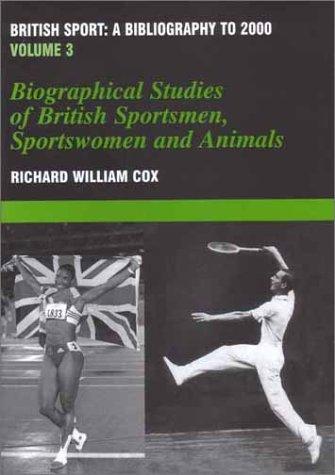 British Sport - a Bibliography to 2000