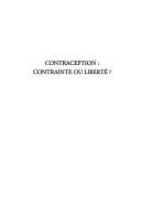 Contraception--contrainte ou liberté? (Travaux du Collège de France) (French Edition)