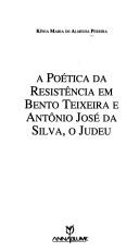 A poética da resistência em Bento Teixeira e Antônio José da Silva, o judeu