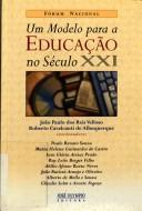 Um modelo para a educação no século XXI