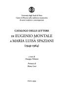 Catalogo delle lettere di Eugenio Montale a Maria Luisa Spaziani (1949-1964)