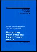 Restructuring public schooling