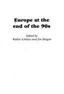 Europe at the end of the 90s