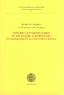Towards an understanding of the nature and processes of management accounting change