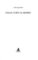 Dalle corti al Bembo