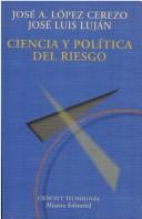 Ciencia y política del riesgo