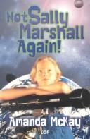 Not Sally Marshall again!