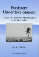 Persistent underdevelopment