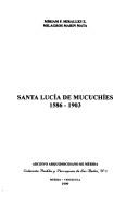 Santa Lucia Mucuchies 1586 - 1903