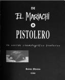 De El mariachi a Pistolero