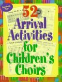52 arrival activities for children's choir