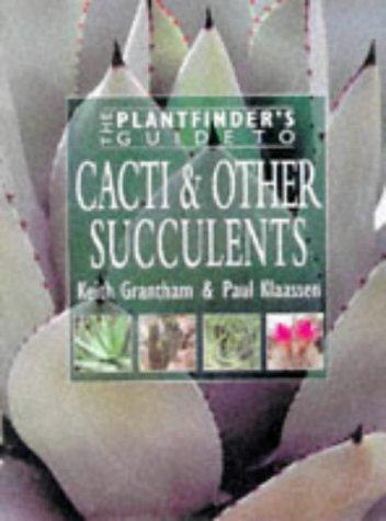 Cacti and Succulents