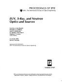 EUV, X-ray, and neutron optics and sources