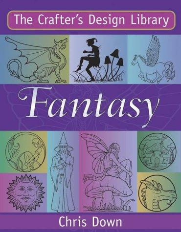 Fantasy (Crafter's Design Library)