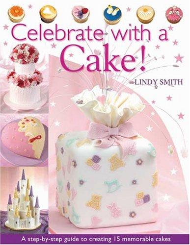 Celebrate With A Cake!