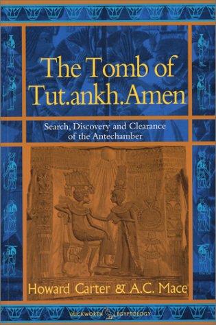 Tomb of Tut Ankh Amen Vol. 1