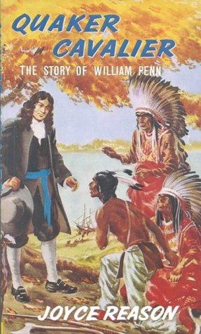 Quaker Cavalier P (Stories of Faith and Fame)