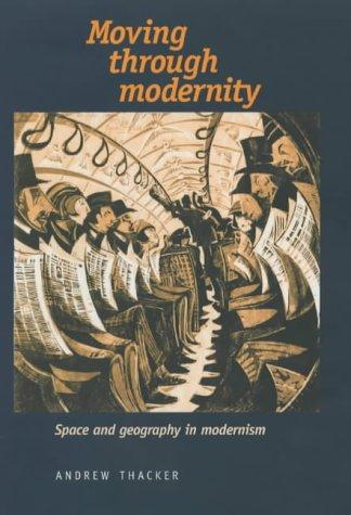 Moving through Modernity