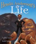 Hewitt Anderson's great big life
