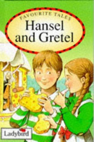 Favorite Tales Hensel & Gretel (Favourite Tales)