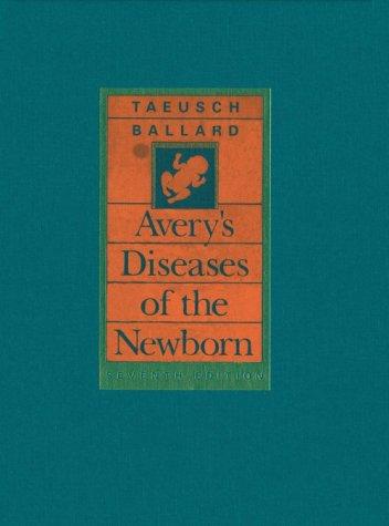 Avery's diseases of the newborn
