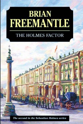 The Holmes Factor (Sebastian Holmes)