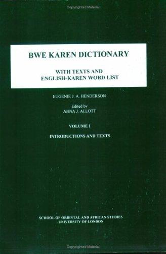 Bwe Karen Dictionary, 2 Vol. Set (Texts - Vol. 1, Dictionary - Vol. 2)