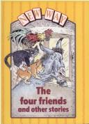 Four Friends and Other Stories