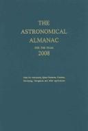 Astronomical Almanac for the Year 2008 and Its Companion the Astronomical Almanac Online