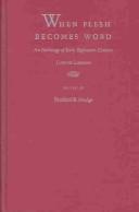 When Flesh Becomes Word