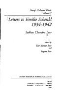 Netaji: Collected Works: Volume 7: Letters to Emilie Schenkl, 1934-1942 (Netaji : Collected Works, Vol 7)