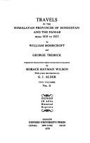 Travels in the Himalayan provinces of Hindustan and the Panjab from 1819 to 1825