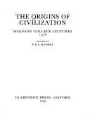 The Origins of Civilization