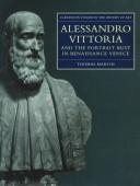 Alessandro Vittoria and the Portrait Bust in Renaissance Venice