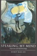 SPEAKING MY MIND: EXPRESSION AND SELF-KNOWLEDGE