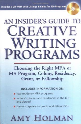 An Insider's Guide to Creative Writing Programs