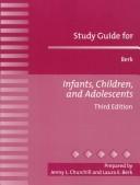 Study Guide for Infants, Children, and Adolescents