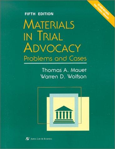 Materials in trial advocacy