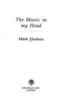 The music in my head