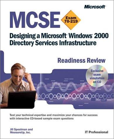 MCSE designing a Microsoft Windows 2000 directory services infrastructure