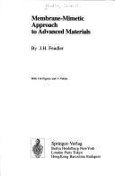 Membrane-Mimetic Approach to Advanced Materials (Advances in Polymer Science)
